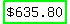 highlight_green%28%22%24635.80%22%29