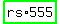 highlight_green%28%22rs%22555%29
