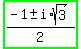 highlight_green%28%28-1%2B-+i%2Asqrt%283%29%29%2F2%29