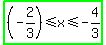 highlight_green%28%28-2%2F3%29%3C=x%3C=-4%2F3%29
