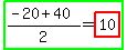 highlight_green%28%28-20%2B40%29%2F2=highlight%2810%29%29