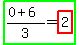 highlight_green%28%280%2B6%29%2F3=highlight%282%29%29