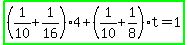 highlight_green%28%281%2F10%2B1%2F16%29%2A4%2B%281%2F10%2B1%2F8%29t=1%29