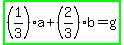 highlight_green%28%281%2F3%29a%2B%282%2F3%29b=g%29