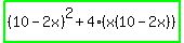 highlight_green%28%2810-2x%29%5E2%2B4%28x%2810-2x%29%29%29