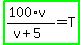highlight_green%28%28100%2Av%29%2F%28v%2B5%29=T%29