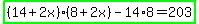 highlight_green%28%2814%2B2x%29%288%2B2x%29-14%2A8=203%29