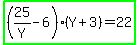 highlight_green%28%2825%2FY-6%29%28Y%2B3%29=22%29