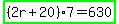 highlight_green%28%282r%2B20%29%2A7=630%29