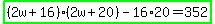 highlight_green%28%282w%2B16%29%282w%2B20%29-16%2A20=352%29