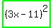 highlight_green%28%283x+-+11%29%5E2%29