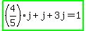 highlight_green%28%284%2F5%29j%2Bj%2B3j=1%29