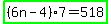 highlight_green%28%286n-4%29%2A7=518%29