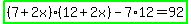 highlight_green%28%287%2B2x%29%2812%2B2x%29-7%2A12=92%29