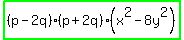 highlight_green%28%28p+-+2q%29%28p+%2B+2q%29%28x%5E2+-+8y%5E2%29%29