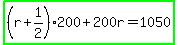highlight_green%28%28r%2B1%2F2%29%2A200%2B200r=1050%29