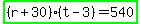 highlight_green%28%28r%2B30%29%28t-3%29=540%29