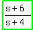 highlight_green%28%28s%2B6%29%2F%28s%2B4%29%29