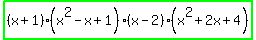 highlight_green%28%28x%2B1%29%28x%5E2-x%2B1%29%28x-2%29%28x%5E2%2B2x%2B4%29%29