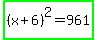 highlight_green%28%28x%2B6%29%5E2=961%29