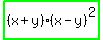 highlight_green%28%28x+%2B+y%29%28x+-+y%29%5E2%29