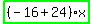 highlight_green%28+%28-16%2B24%29%2Ax+%29
