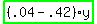 highlight_green%28+%28.04-.42%29%2Ay+%29