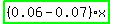 highlight_green%28+%280.06-0.07%29%2Ax+%29