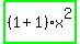 highlight_green%28+%281%2B1%29%2Ax%5E2+%29