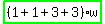 highlight_green%28+%281%2B1%2B3%2B3%29%2Aw+%29