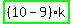 highlight_green%28+%2810-9%29%2Ak+%29