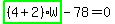 \"highlight_green%28+%284%2B2%29%2AW+%29-78=0\"
