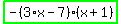 highlight_green%28+-%283%2Ax-7%29%2A%28x%2B1%29+%29