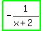 highlight_green%28+-1%2F%28x%2B2%29+%29