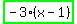 highlight_green%28+-3%2A%28x-1%29+%29