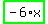 highlight_green%28+-6%2Ax+%29