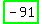 highlight_green%28+-91+%29