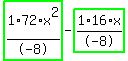 highlight_green%28+1%2F-8%2A72%2Ax%5E2+%29-highlight_green%28+1%2F-8%2A16%2Ax+%29