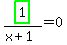 highlight_green%28+1+%29%2F%28x%2B1%29=0