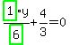 highlight_green%28+1+%29%2Fhighlight_green%28+6+%29%2Ay%2B4%2F3=0