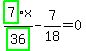 highlight_green%28+7+%29%2Fhighlight_green%28+36+%29%2Ax-7%2F18=0
