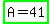 highlight_green%28+A=41%29