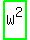 highlight_green%28+W%5E2+%29