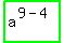 highlight_green%28+a%5E%289-4%29+%29