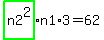 highlight_green%28+n2%5E2+%29%2An1%2A3=62