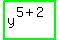 highlight_green%28+y%5E%285%2B2%29+%29