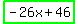 highlight_green%28-+26x+%2B+46%29