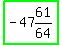 highlight_green%28-+47%2661%2F64%29