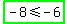 highlight_green%28-+8+%3C=+-+6%29
