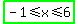 highlight_green%28-1+%3C=+x+%3C=+6%29